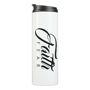 Faith Over Fear White Thermal Tumbler
