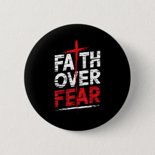 Faith Over Fear With Cross Christian Men  2 Inch Round Button