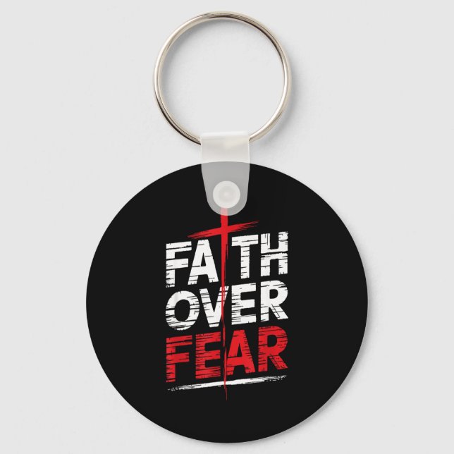 Faith Over Fear With Cross Christian Men  Keychain (Front)