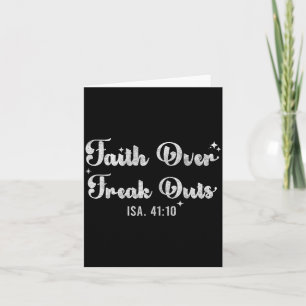 Faith Over Freak Outs Isaiah 41_10 Christian Bible Card