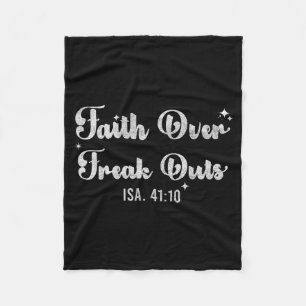 Faith Over Freak Outs Isaiah 41_10 Christian Bible Fleece Blanket