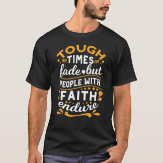 Faith Over Struggles – Motivational Religious Art T-Shirt