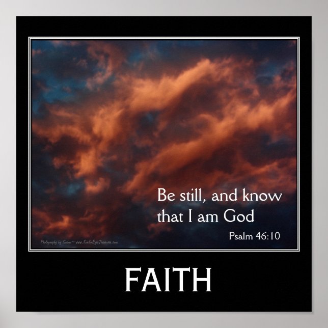 Faith Psalm 46:10 Inspirational Bible Quote Poster (Front)