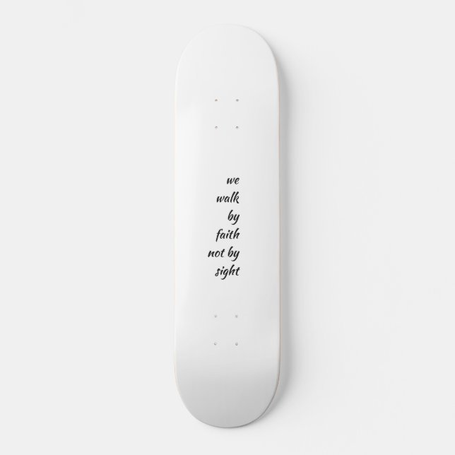 faith skateboard (Front)