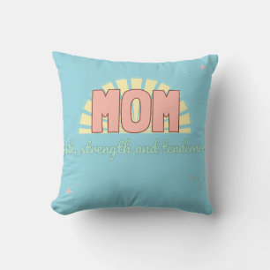 Faith, Strength & Tenderness pillow