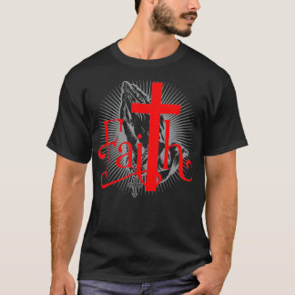 Faith with Christian Cross and Praying hands Jesus T-Shirt