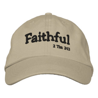 FAITHFUL Bible Quote Customize it Embroidered Hat