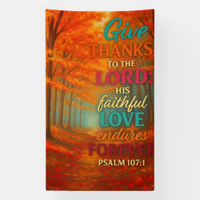 Faithful Love in Autumn Glory | Psalm 107:1 Banner (Vertical)