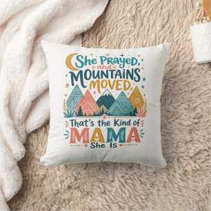 Faithful Mama “Mountains Moved” Christian Gift Throw Pillow
