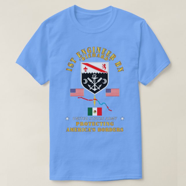 Faithful Patriot 1st Engineer Bn Protecting Boder  T-Shirt (Design Front)