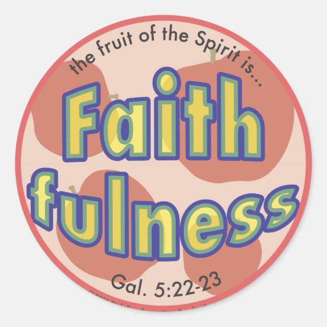 Faithfulness Fruit of the Spirit Spots Sticker (Front)