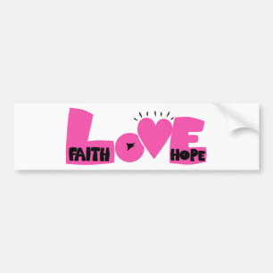FAITHHOPELOVE BUMPER STICKER