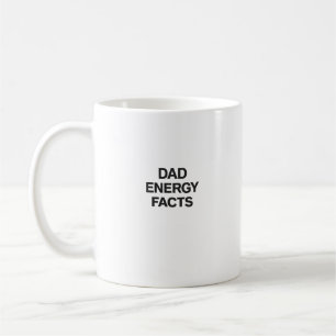 Faits énergétiques papa Cadeau drôle de mug étique