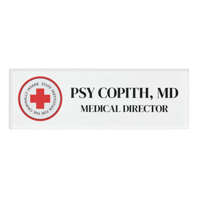 Fake Doctor Name Tag Halloween Insane Asylum (Front)