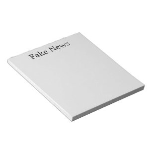 "Fake News" Notepad