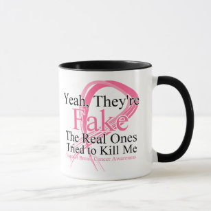 Fake - Real Ones Tried to Kill Me - Breast Cancer Mug