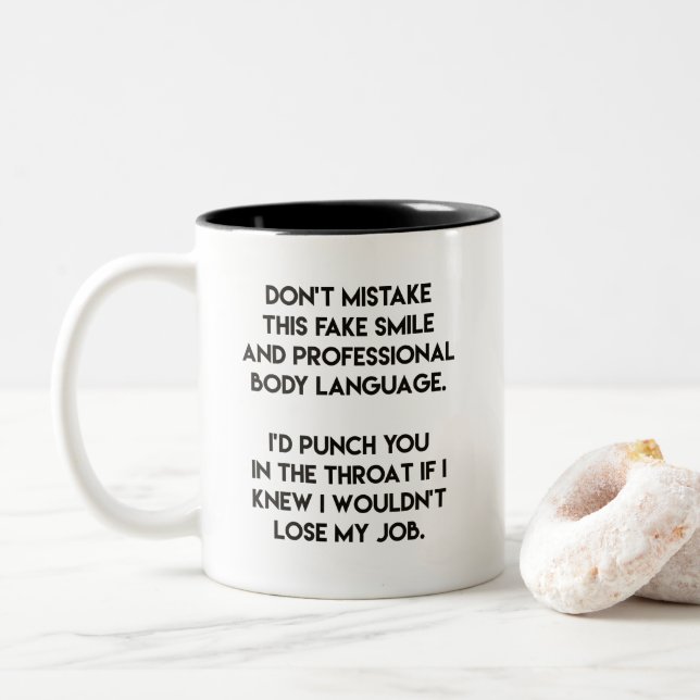 Fake Smile - Funny, Sarcastic Quote Two-Tone Coffee Mug (With Donut)