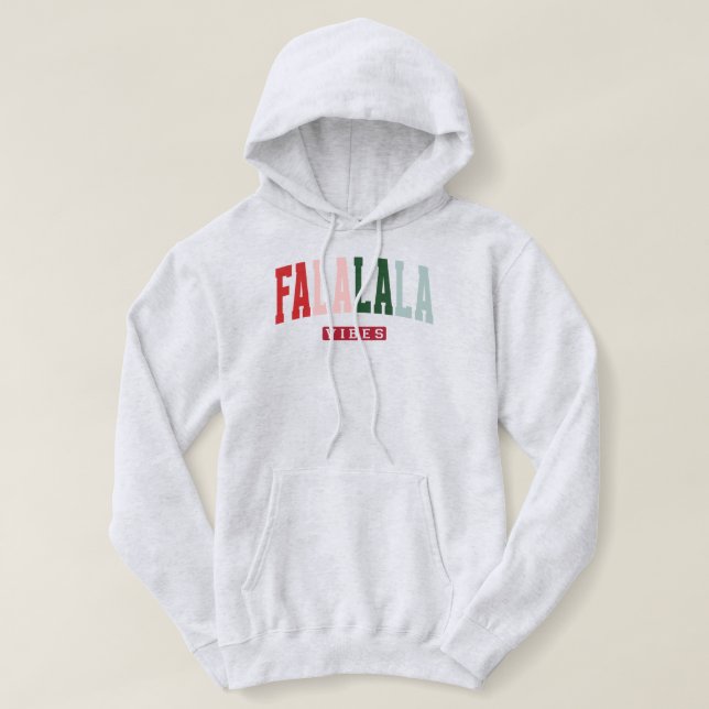FALALALA VIBES Holiday Hoodie (Design Front)