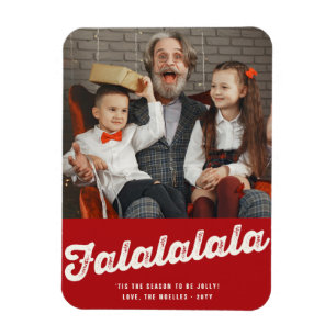 Falalalala Bold Script Fun Classic Christmas Photo Magnet
