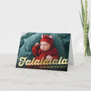 Falalalala Gold Ombre Script Fun Christmas Photo Holiday Card