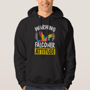Falconry Bird Ornithology Falcon Falconer Attitud Hoodie