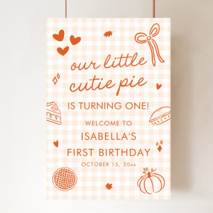 Fall A Little Cutie Pie 1st Birthday Welcome Sign