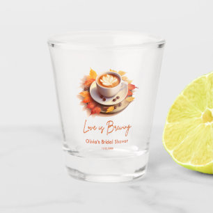 Fall Autumn Love is Brewing Coffee Bridal Shower Shot Glass