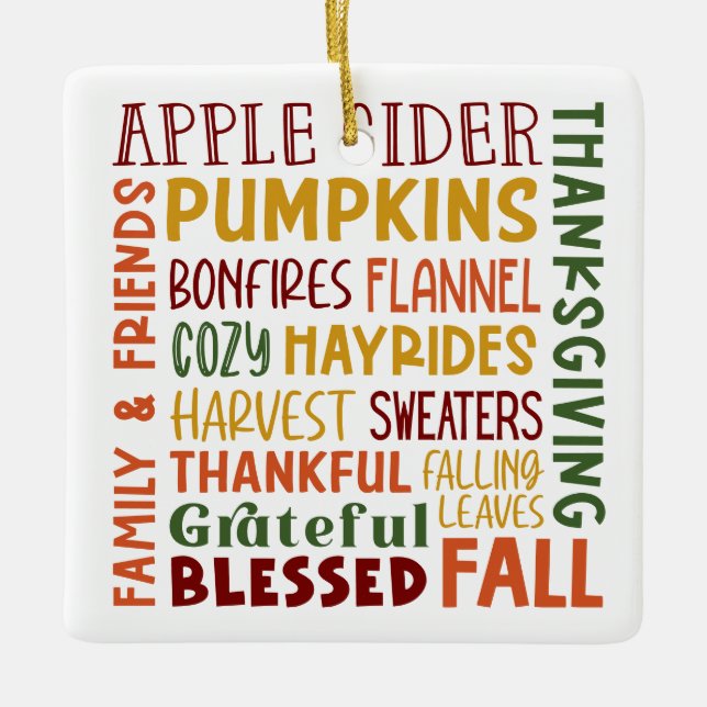 Fall Autumn Winter Thanksgiving Holiday Thankful Ceramic Ornament (Front)