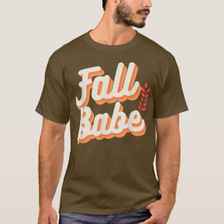 Fall Babe Cute Autumn Season Falling Leaves Retro T-Shirt