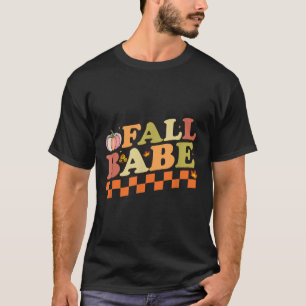 Fall Babe Pumpkin Autumn Fall Leaves Seasonal T-Shirt