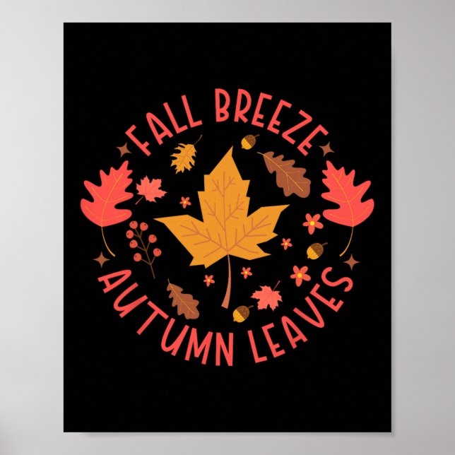 Fall Breeze Autumn Leaves Cute Maple Leaf For Wome Poster (Front)