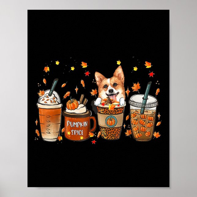 Fall Coffee Pumpkin Spice Latte Iced Autumn Corgi  Poster (Front)