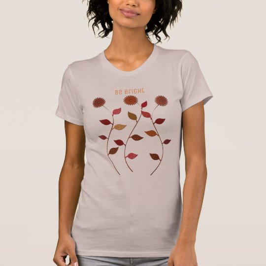 Fall Collection Be Bright Floral T-shirt