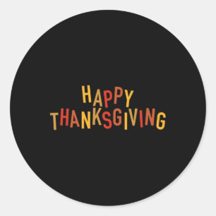 Fall Color Cute Adorable Happy Thanksgiving Design Classic Round Sticker