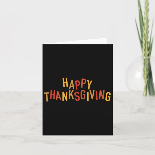 Fall Colour Cute Adorable Happy Thanksgiving Desig Card (Front)