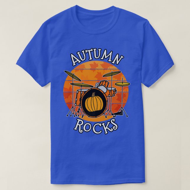 Fall Drummer, Autumn Rocks, Drum Teacher Musician T-Shirt (Design Front)