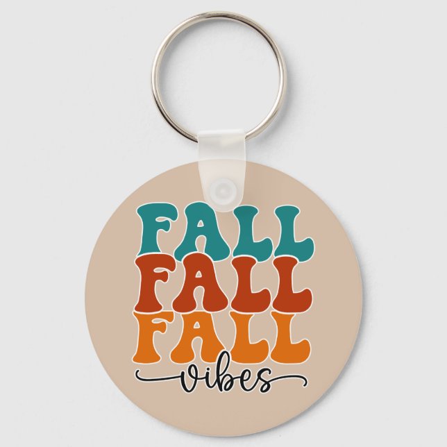 Fall Fall Fall Vibes Typography Script  Keychain (Front)