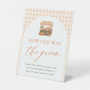 Fall Farmers Market How Old Was The Groom Sign