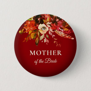 Fall Floral Autumn Red Mother Of The Bride 2 Inch Round Button