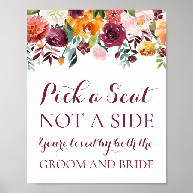 Fall Flower Pick a Seat Not a Side Sign, Orange Poster (Front)