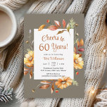 Fall Flowers 60th Birthday Cheers to 60 Years Invitation<br><div class="desc">Fall Flowers Autumn 60th Birthday Cheers to 60 Years Invitation
This elegant fall 60th surprise birthday party invitation is perfect for your special event!</div>