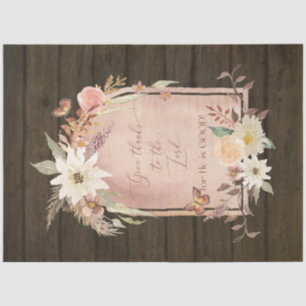 Fall Flowers Give Thanks to Lord Wooden Decoupage Tissue Paper