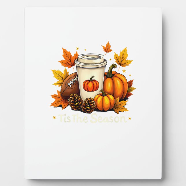 Fall Football Tis The Season Pumpkin Autumn Coffee Plaque (Front)