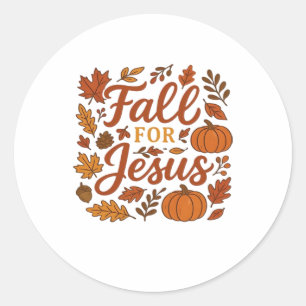 Fall For Jesus Autumn Pumpkin Christian Faith Clas Classic Round Sticker