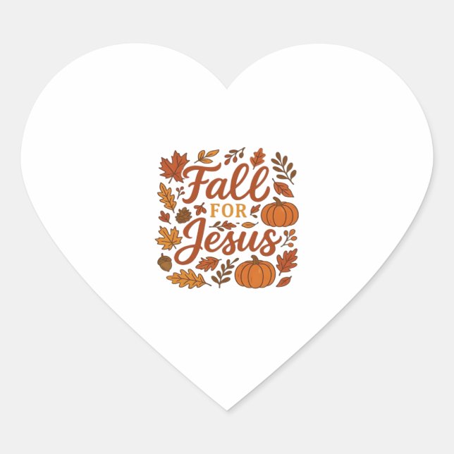 Fall For Jesus Autumn Pumpkin Christian Faith Clas Heart Sticker (Front)