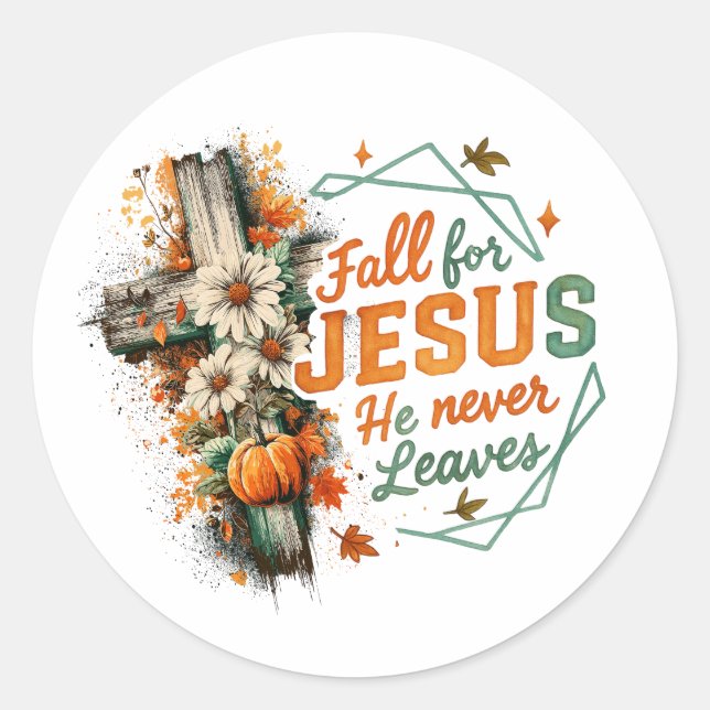 Fall For Jesus....  Classic Round Sticker (Front)