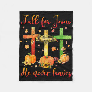 Fall For Jesus He Never Leaves Autumn Christian Gi Fleece Blanket