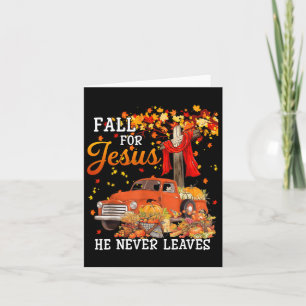 Fall For Jesus He Never Leaves Cross Jesus Christi Card