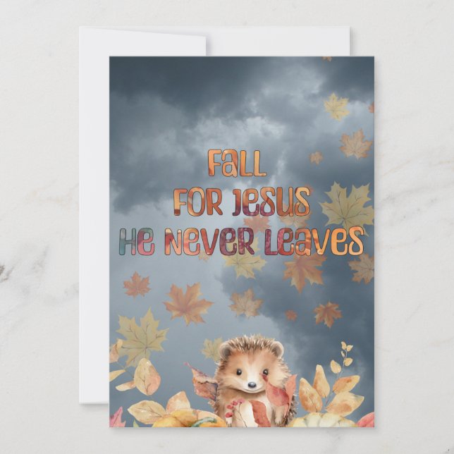 Fall For Jesus He Never Leaves Design Holiday Card (Front)