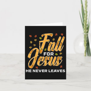 Fall For Jesus Thanksgiving Autumn Christian Men W Card